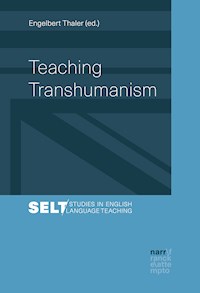 Teaching Transhumanism -  - E-Book