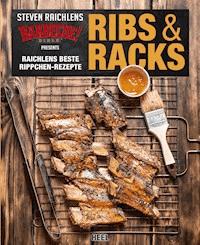 Ribs & Racks - Steven Raichlen - E-Book
