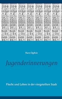 Jugenderinnerungen - Hans Ogilvie - E-Book