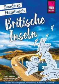 Reise Know-How Roadtrip Handbuch Britische Inseln - Saskia Weniger - E-Book