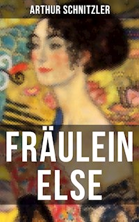 Fräulein Else - Arthur Schnitzler - E-Book