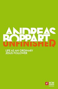 Unfinished - Andreas Boppart - E-Book