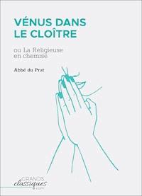 Vénus dans le cloître - Abbé du Prat - E-Book