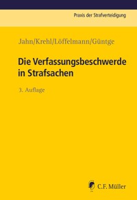 Die Verfassungsbeschwerde in Strafsachen - Matthias Jahn - E-Book