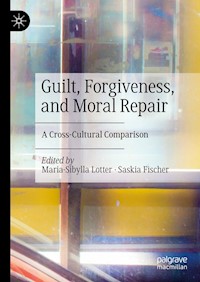 Guilt, Forgiveness, and Moral Repair -  - E-Book