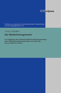 Die Wiederholungsmarke - Justus Gaden - E-Book