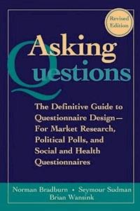 Asking Questions - Norman M. Bradburn - E-Book