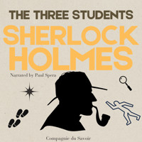 The Adventure of the Three Students - Arthur Conan Doyle - Hörbuch