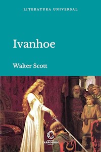 Ivanhoe - Walter Scott - E-Book