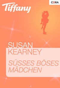 Süßes böses Mädchen - Susan Kearney - E-Book