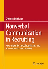 Nonverbal Communication in Recruiting - Christian Bernhardt - E-Book