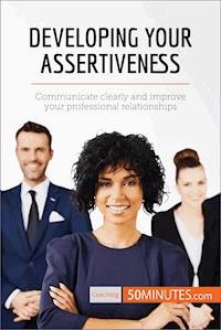 Developing Your Assertiveness - 50minutes - E-Book