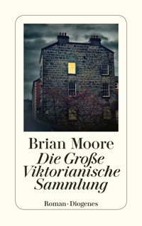 Die Große Viktorianische Sammlung - Brian Moore - E-Book