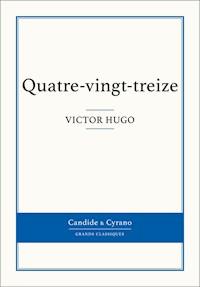 Quatre-vingt-treize - Victor Hugo - E-Book