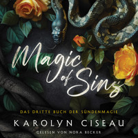 Magic of Sins 3- Romantasy Hörbuch - Karolyn Ciseau - Hörbuch