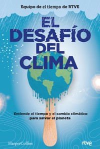 El desafío del clima - VV. AA. - E-Book