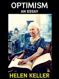 Optimism - Helen Keller - E-Book