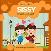Sissy - höllisch verknallt: Sissy, das Teufelsmädchen. Folge 3 - Usch Luhn - Hörbuch