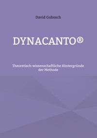 DynaCanto® - David Gabosch - E-Book