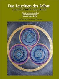 Das Leuchten des Selbst - Heike Wagner - kostenlos E-Book