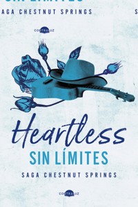 Heartless: Sin límites - Elsie Silver - E-Book