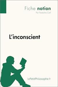 L'inconscient (Fiche notion) - Natacha Cerf - E-Book