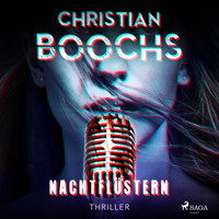 Nachtflüstern - Christian  Boochs - Hörbuch
