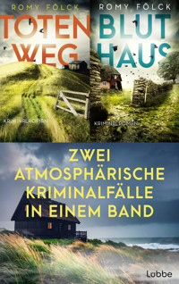 Totenweg & Bluthaus - Zwei atmosphärische Kriminalfälle in einem Band - Romy Fölck - E-Book