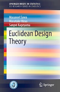 Euclidean Design Theory - Masanori Sawa - E-Book