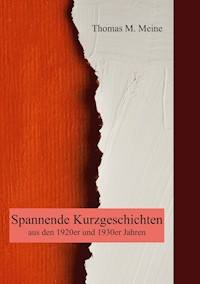 Spannende Kurzgeschichten aus den 1920er und 1930er Jahren - Algernon Blackwood - E-Book