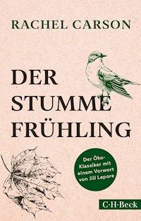 Der stumme Frühling - Rachel Carson - E-Book