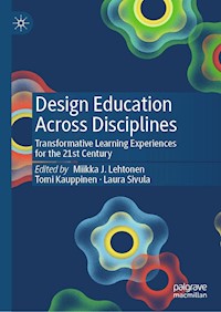 Design Education Across Disciplines - - E-Book