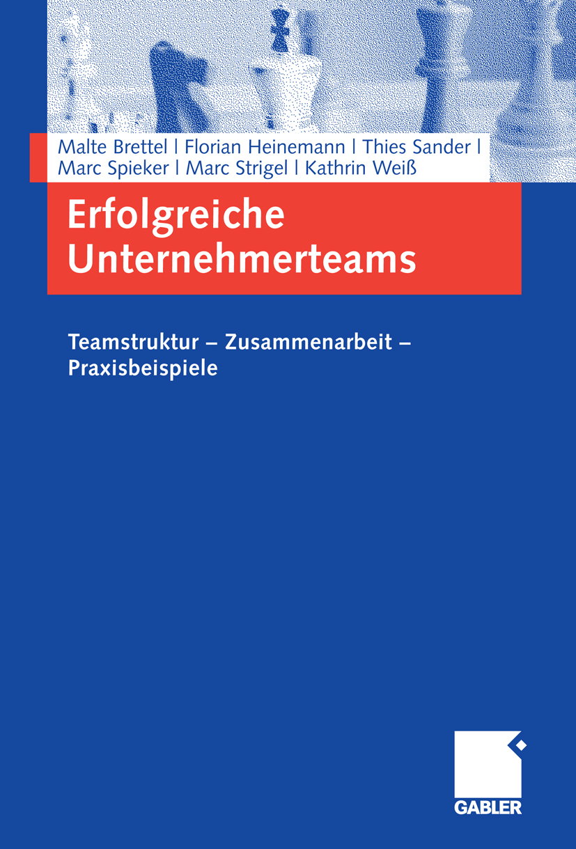 Erfolgreiche Unternehmerteams - Malte Brettel - E-Book
