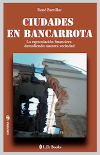 Ciudades en bancarrota - René Bartillac - E-Book