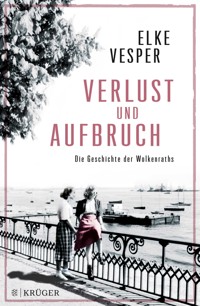 Verlust und Aufbruch - Elke Vesper - E-Book