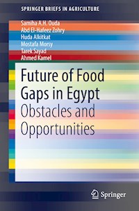 Future of Food Gaps in Egypt - Samiha A. H. Ouda - E-Book
