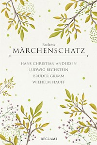 Reclams Märchenschatz - Brüder Grimm - E-Book