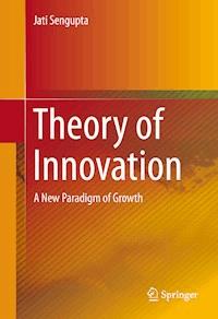 Theory of Innovation - Jati Sengupta - E-Book