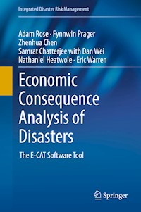 Economic Consequence Analysis of Disasters - Adam Rose - E-Book