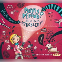 Penny Pepper - Alles kein Problem - Ulrike Rylance - Hörbuch