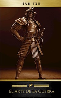 El Arte de la Guerra (Clásicos Universales) - Sun Tzu - E-Book