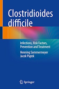 Clostridioides difficile - Henning Sommermeyer - E-Book