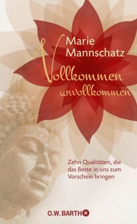 Vollkommen unvollkommen - Marie Mannschatz - E-Book