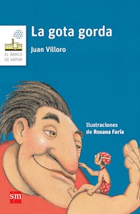 La gota gorda - Juan Villoro - E-Book