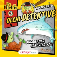 Olchi-Detektive 15. Angriff der Gangster-Haie - Erhard Dietl - Hörbuch