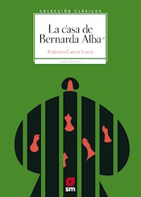 La casa de Bernarda Alba - Federico García Lorca - E-Book
