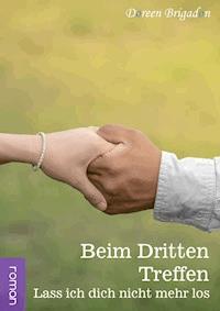 Beim dritten Treffen - Doreen Brigadon - E-Book