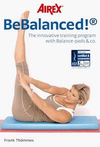 BeBalanced! - Frank Thömmes - E-Book