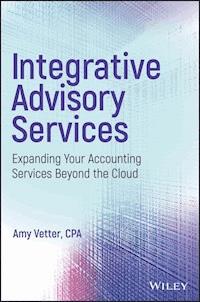 Integrative Advisory Services - Amy Vetter - E-Book