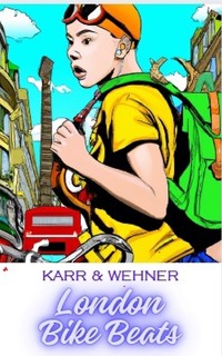 London Bike Beats - Karr H.P. - E-Book